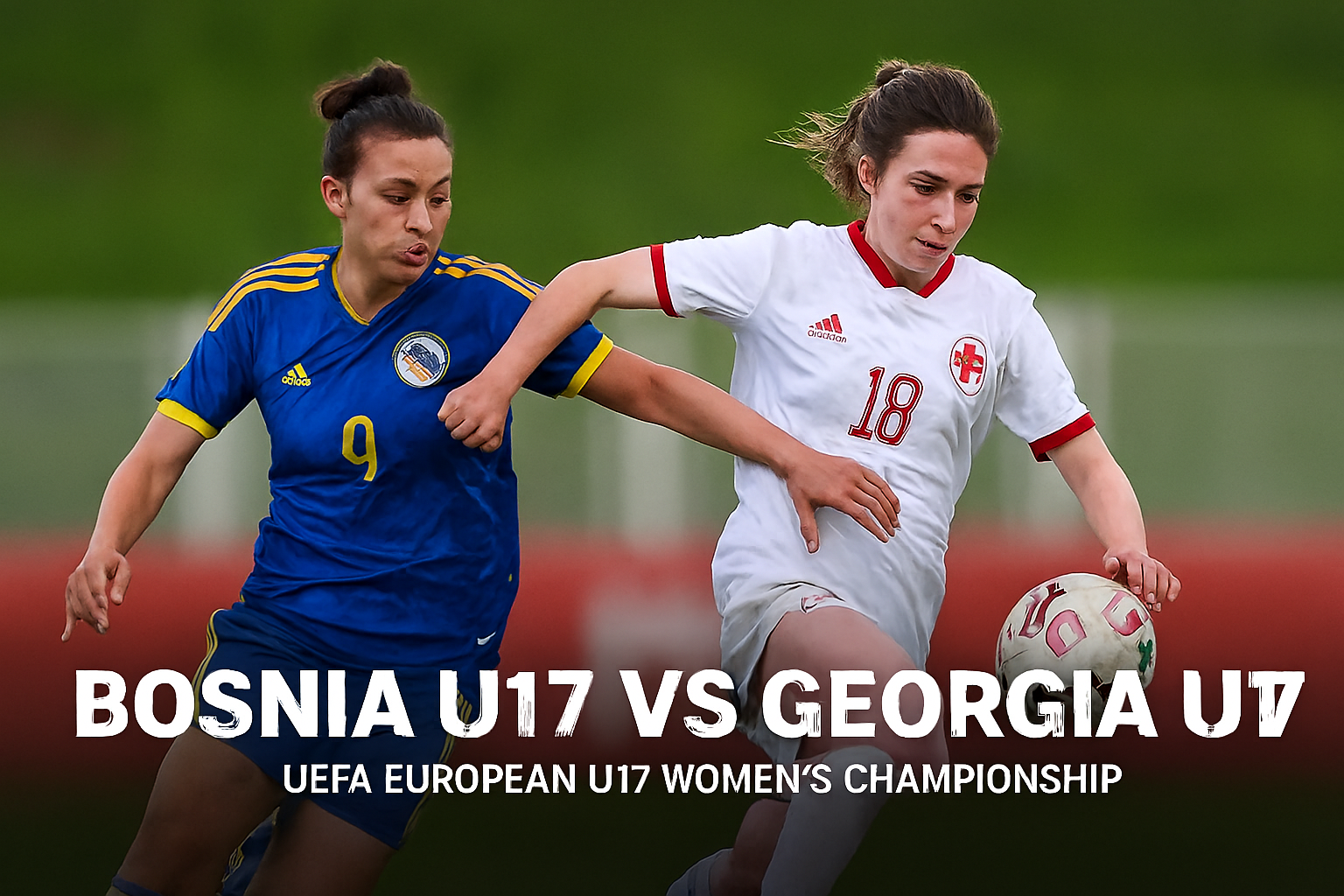 Analisis Score808 : Prediksi Skor Bosnia U17 vs Georgia U17 UEFA U17 Women 2025