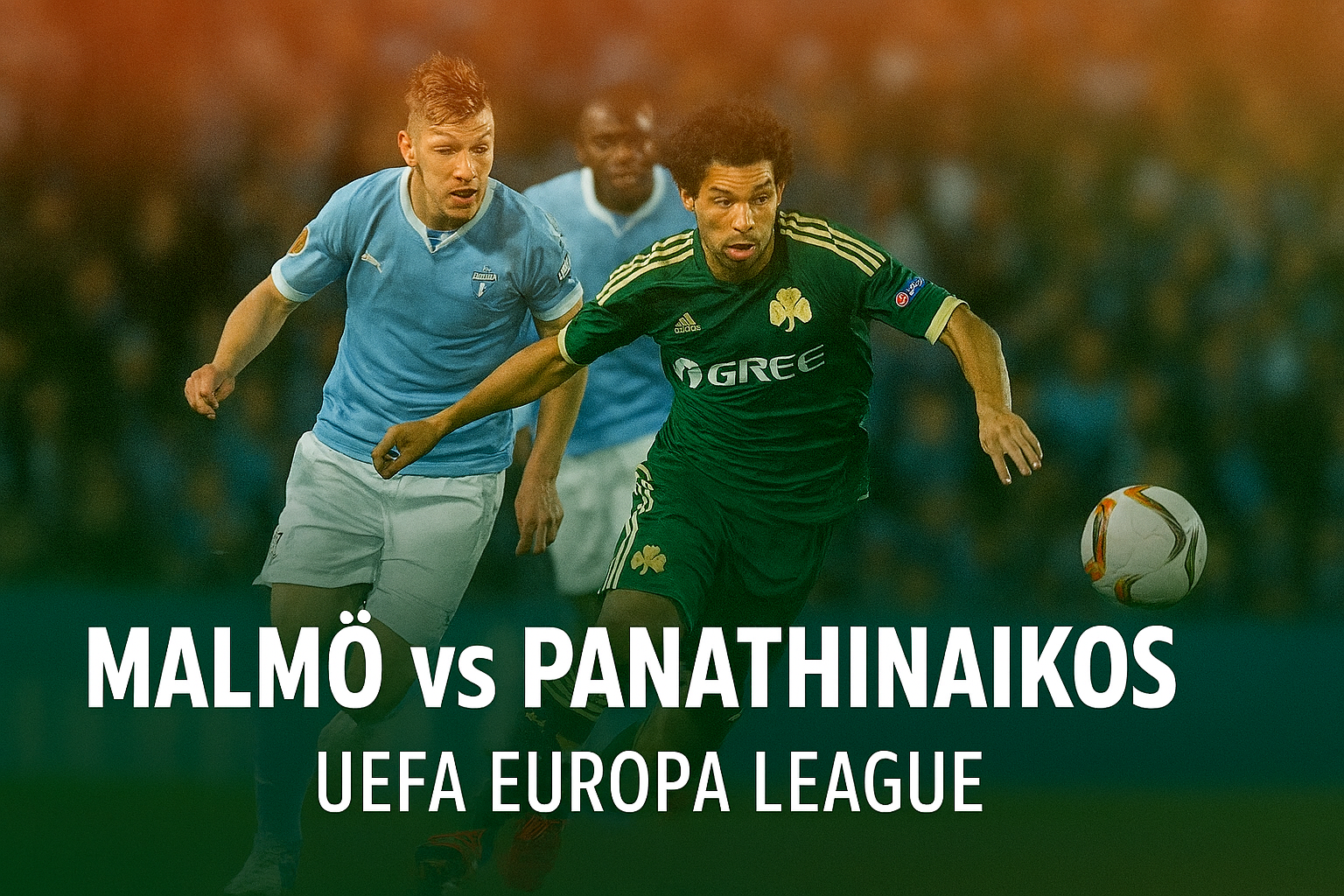 Liga Eropa Dini Hari Ini: Streaming Malmo vs Panathinaikos Eksklusif di Score808