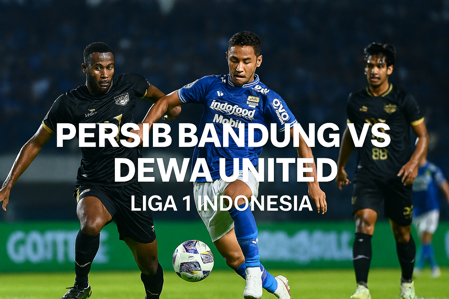 Nonton Persib Bandung vs Dewa United Liga 1 Malam Ini Gratis di Score808 - Saksikan Serunya Pertandingan Malam Ini Secara Gratis!